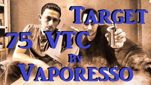 Vaporesso Target 2 VTC 75 Kit Review